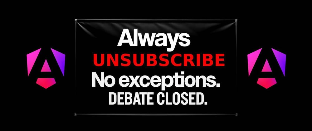 Cover Image for Always unsubscribe. No exceptions. Debate closed.