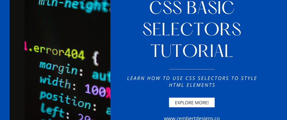 Cover image for CSS Basic Selectors Tutorial