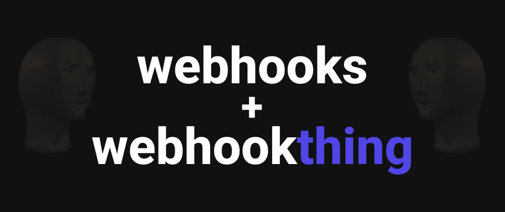 Cover image for Testing Webhooks Locally Just Got Easier