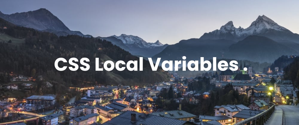 Cover image for CSS variable chapter three "local variable" 😮