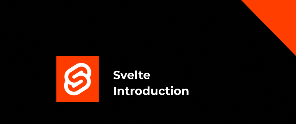 Cover image for Here's why I Recommend Svelte To Every New Web Developer In 2022