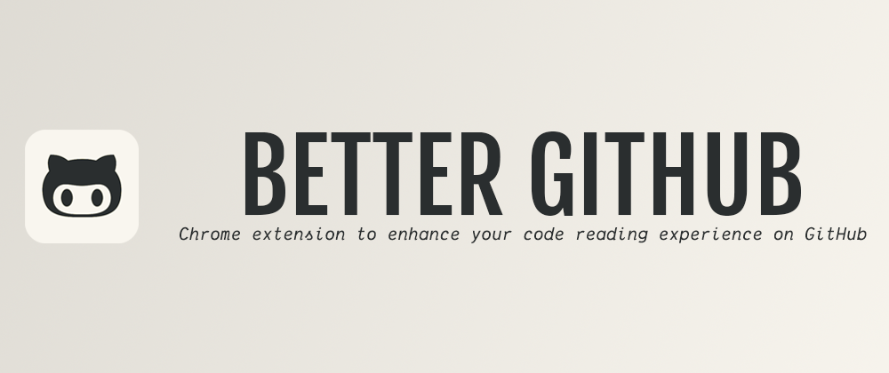 Cover image for Enhance your code reading experience on GitHub