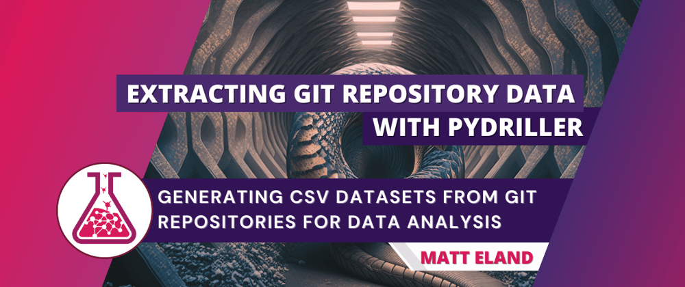 Cover image for Extracting git repository data with PyDriller