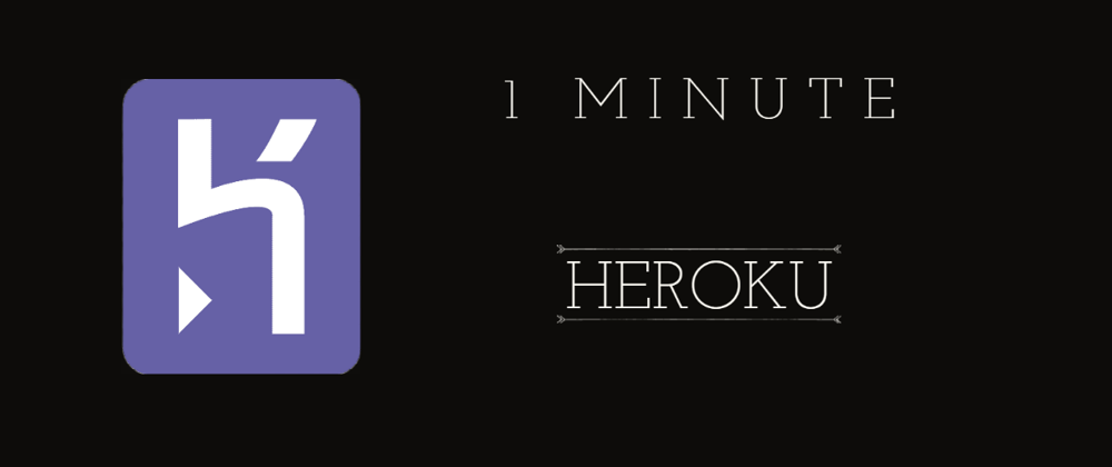 Cover image for In One Minute : Heroku