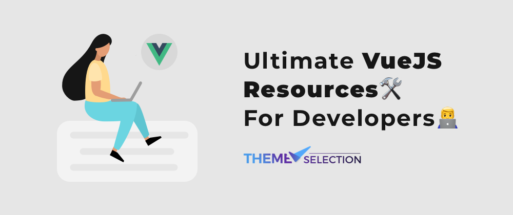 Cover image for Ultimate VueJS Resources🛠 For Developers👨‍💻