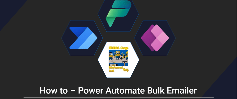 Cover image for How to- Power Automate Bulk Email
