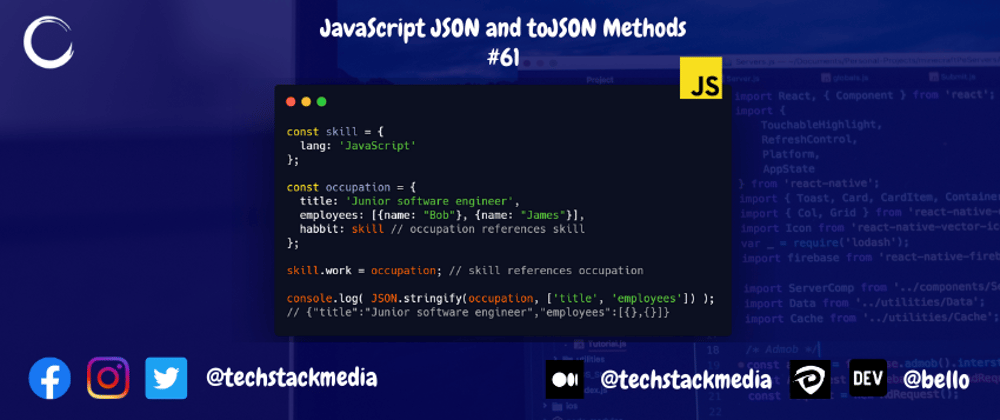 Cover image for JavaScript JSON and toJSON Methods