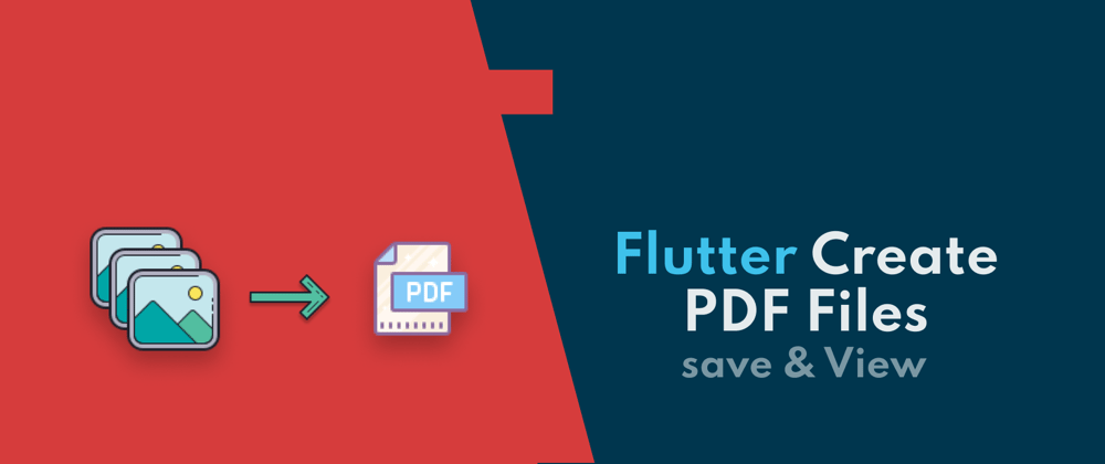 Cover image for Creating PDF files with Multiple Images in Flutter