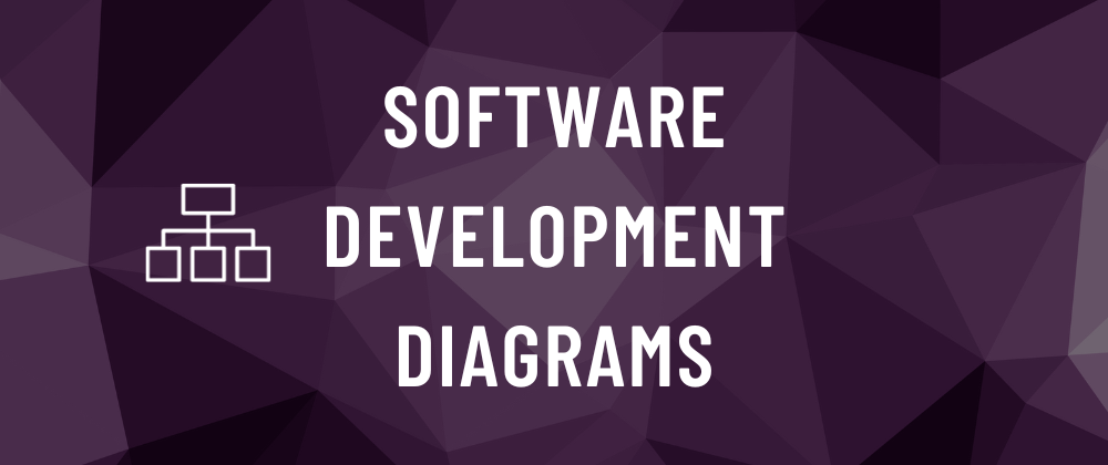 Cover image for Software Development Diagrams - Introduction