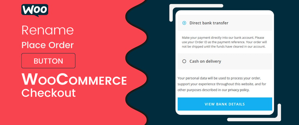 Cover image for How to Change Place Order Button Text Based on Payment Gateways @ WooCommerce Checkout Page