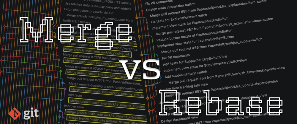Cover image for Git Merge vs Rebase