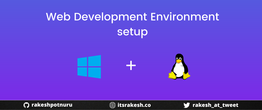 Cover image for Setting up Web Development environment in WinNux (Windows + Linux)