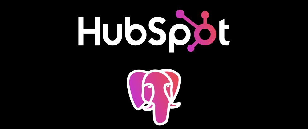 Cover image for How to integrate with HubSpot using your Postgres database