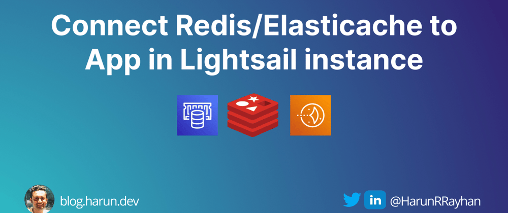 Cover image for Connect Redis/Elasticache to application in Amazon Lightsail instance