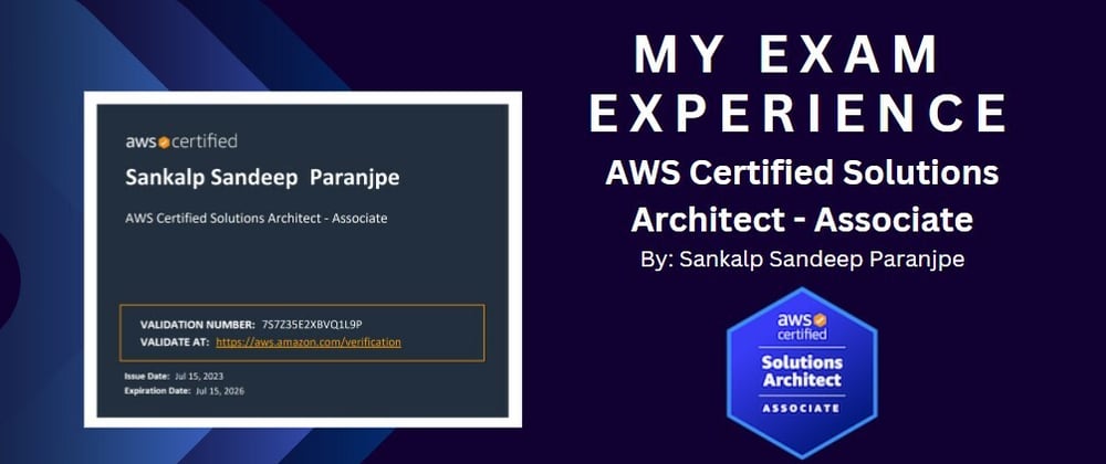 Cover image for My Exam Experience - AWS Certified Solutions Architect - Associate (AWS SAA-C03)