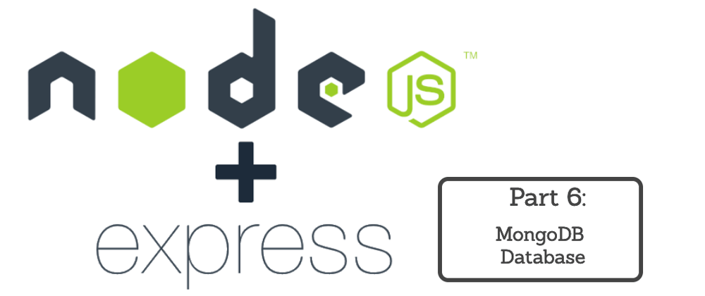Cover image for NodeJS + Express part 6: MongoDB database