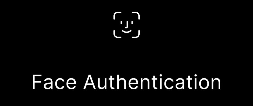 Cover image for Authentication is hard. Let FACEIO handle it for you