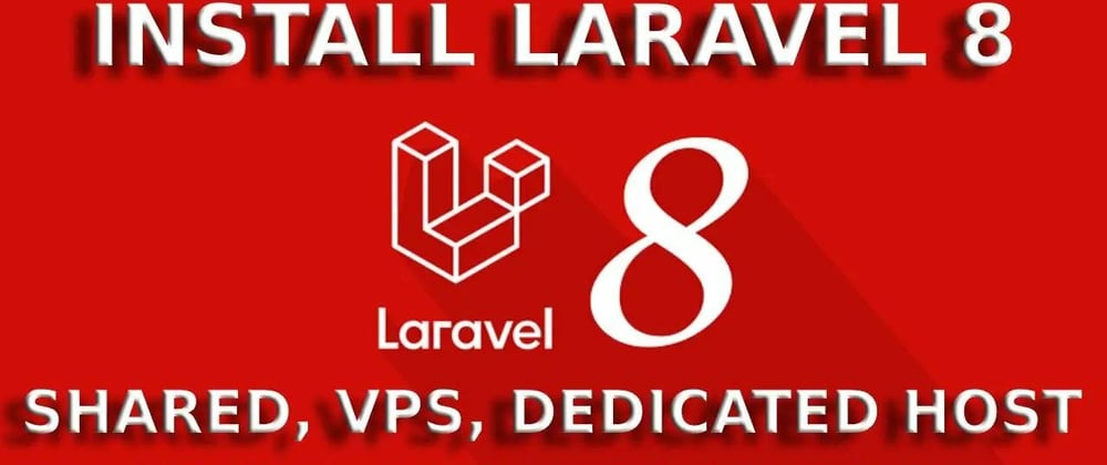 Cover image for How to Install Laravel 8