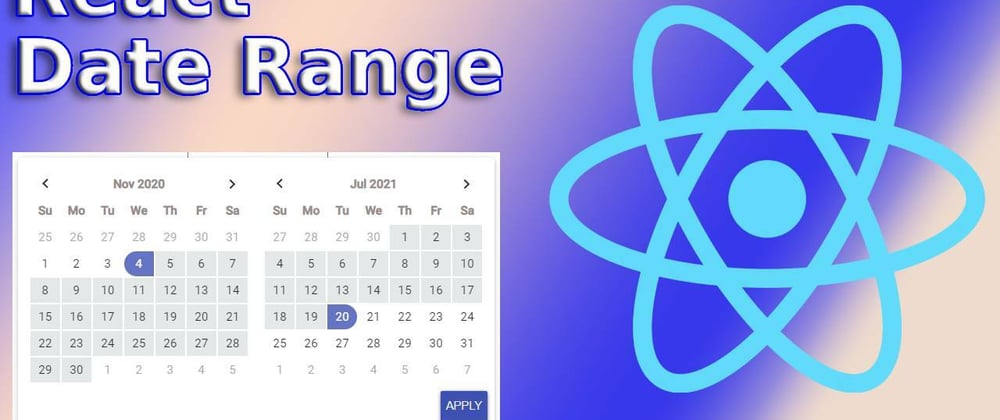 Cover image for Create Date Range Picker in React