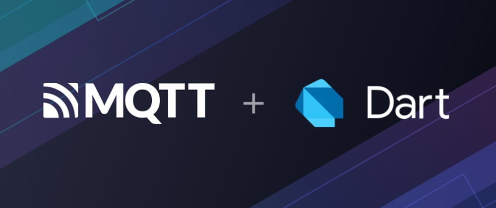 Cover image for How to Use MQTT in Dart