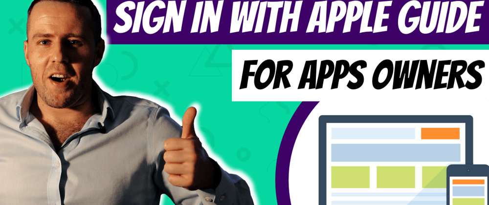 Cover image for Sign in With Apple - Guide for App Owners