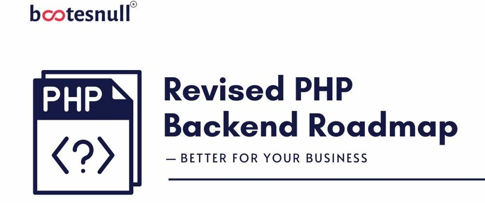 Cover image for Revised PHP Backend Roadmap