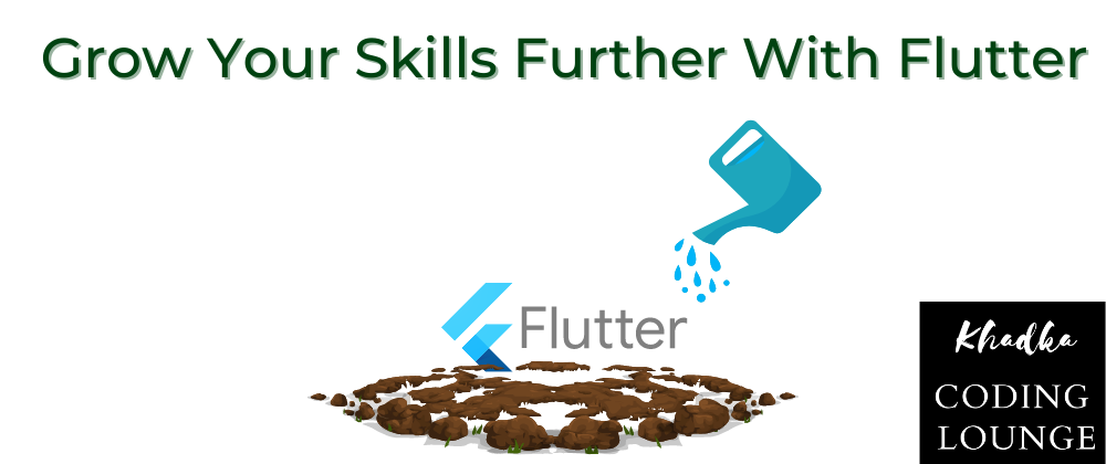 Cover image for Flutter Exercises To Grow Your Skills