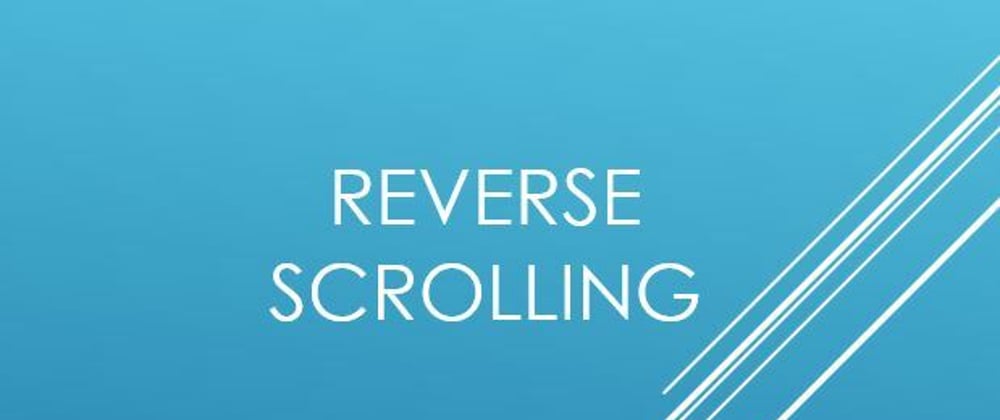 Cover image for Implement reverse scrolling effect on webpage
