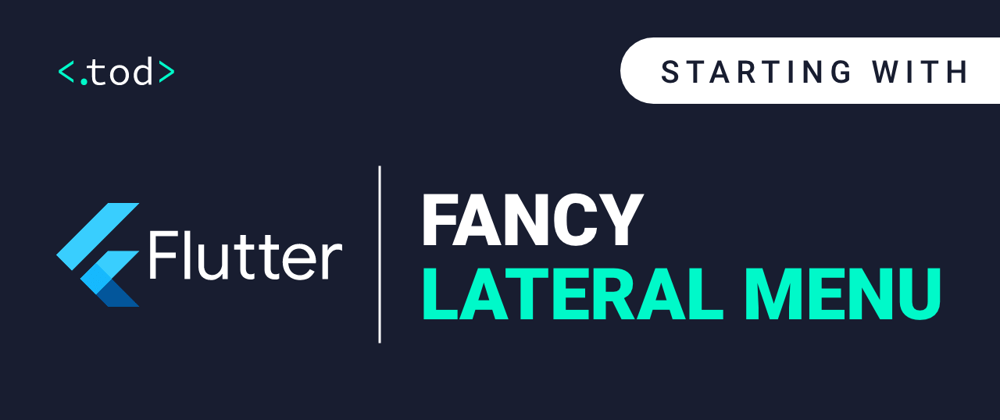 Cover image for Starting with Flutter: Fancy Lateral Menu