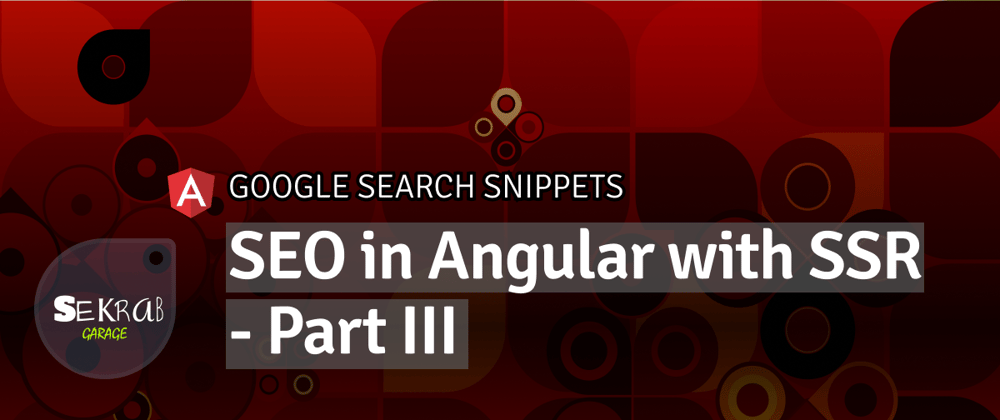 Cover image for SEO in Angular with SSR - Part III