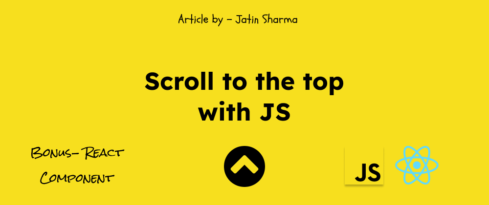 Cover image for Scroll to the top with JS