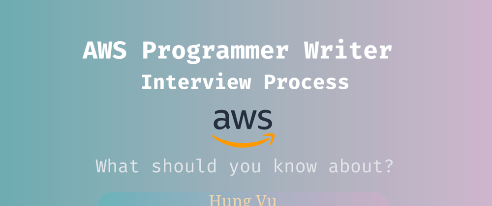Cover image for 🍂 My Amazon Programmer Writer Interview, Learn From The Failed Experience