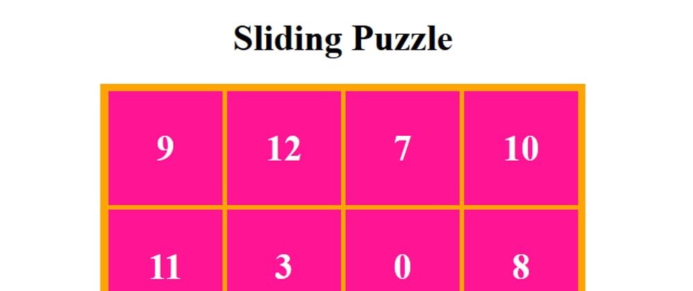 Cover image for Coding a Sliding Puzzle game in Javascript