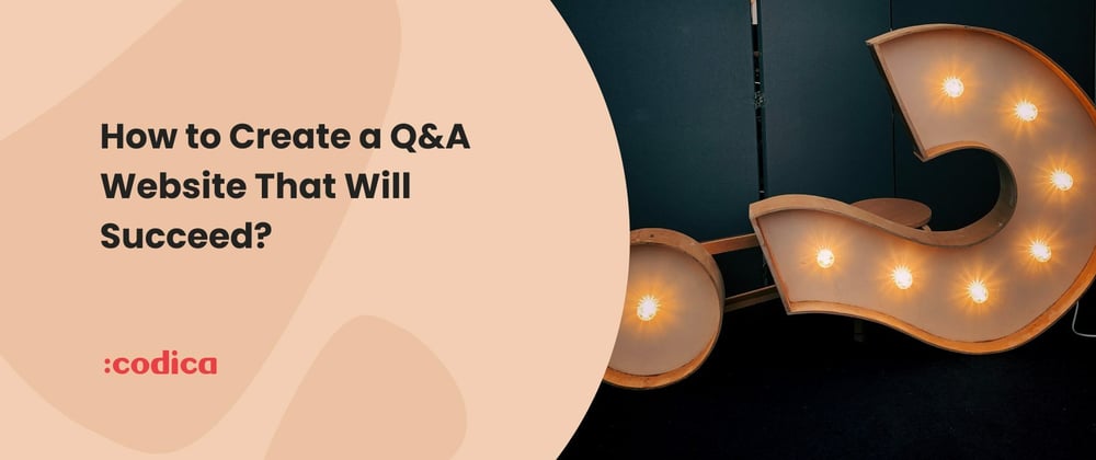 Cover image for Key Ways to Build a Q&A Website