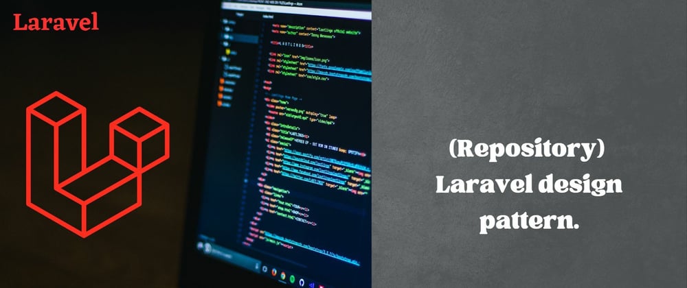 Cover image for Repository: Laravel design pattern.