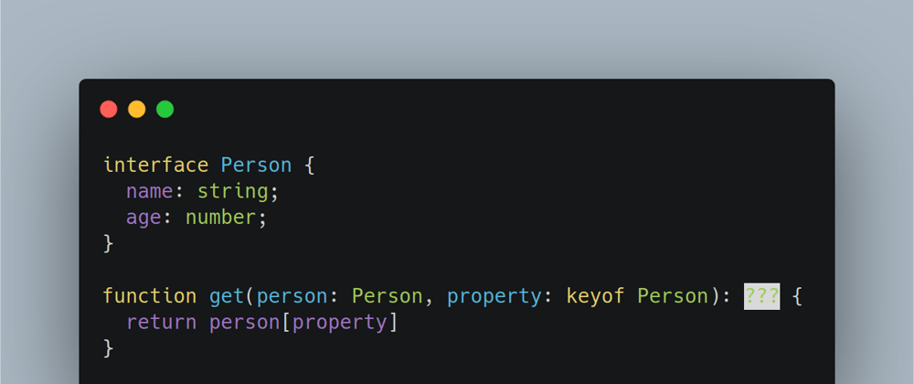 Cover image for Getting The Type Of An Interface Property In Typescript