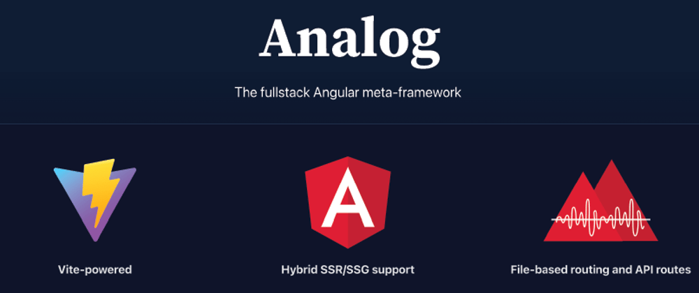 Unveiling AnalogJS: Crafting Angular Applications with a Fullstack Meta-Framework