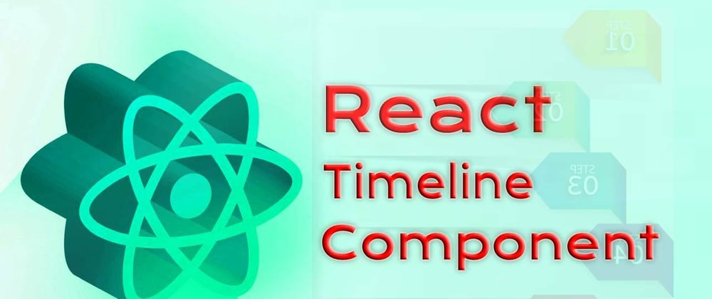 Cover image for Timeline Component in React