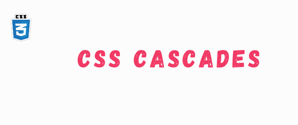 Cover image for How do CSS cascades work?