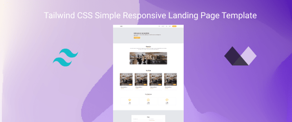 Cover image for Tailwind CSS Simple Responsive Landing Page Template