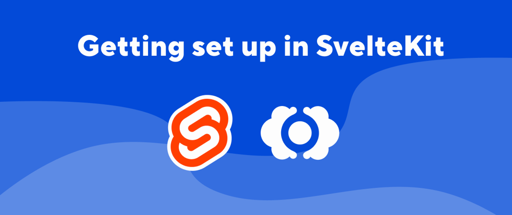 Cover image for Getting set up in SvelteKit