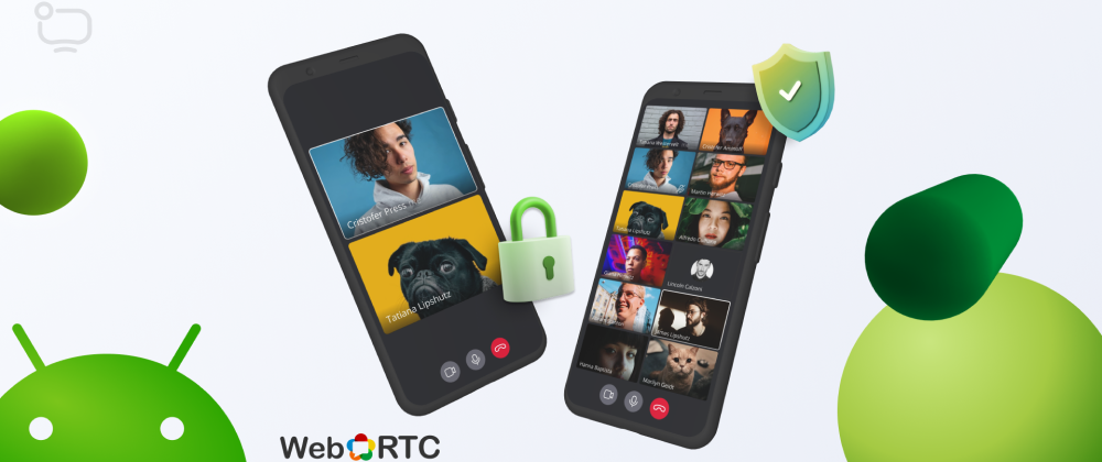 Cover image for How to Create Video Chat on Android? WebRTC Guide For Beginners