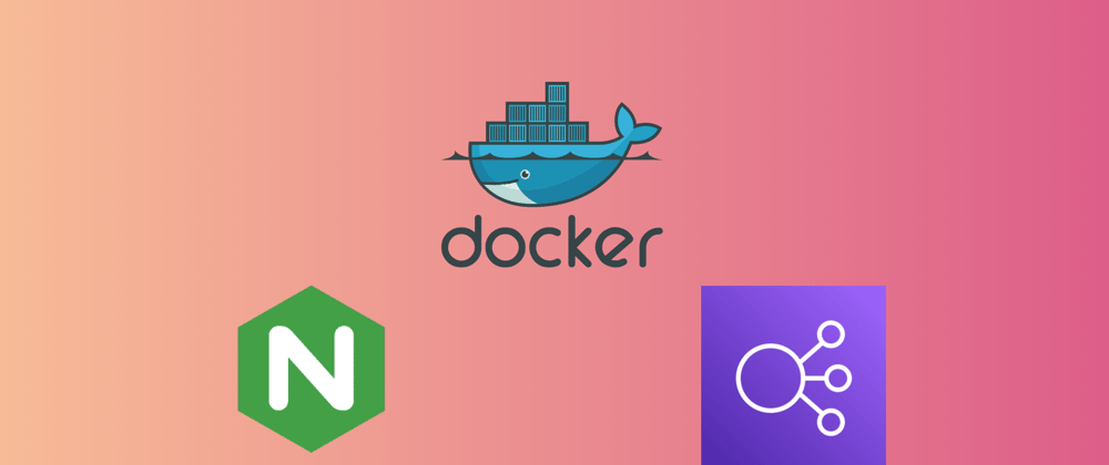 Cover image for Build a highly available Node.js application using Docker, NGINX and AWS ELB
