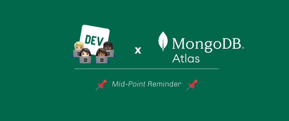 Cover image for MongoDB Atlas Hackathon 2022 Reminder ⏰