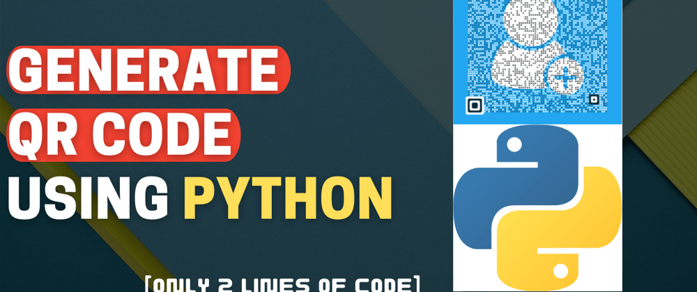 Cover image for QR Code Generator using Python