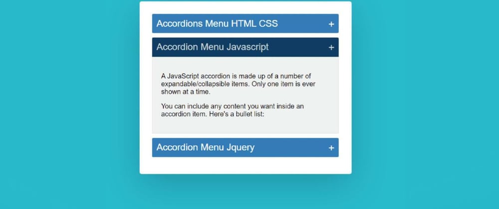 Cover image for Simple Accordion Menu using HTML, CSS & Javascript