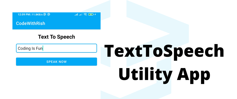 Cover image for Create Simple TextToSpeech Utility App in 5 Minutes
