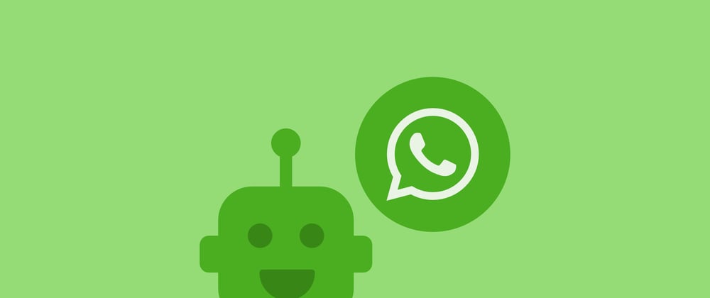 Cover image for Create a simple and free whatsapp bot: For Begineers