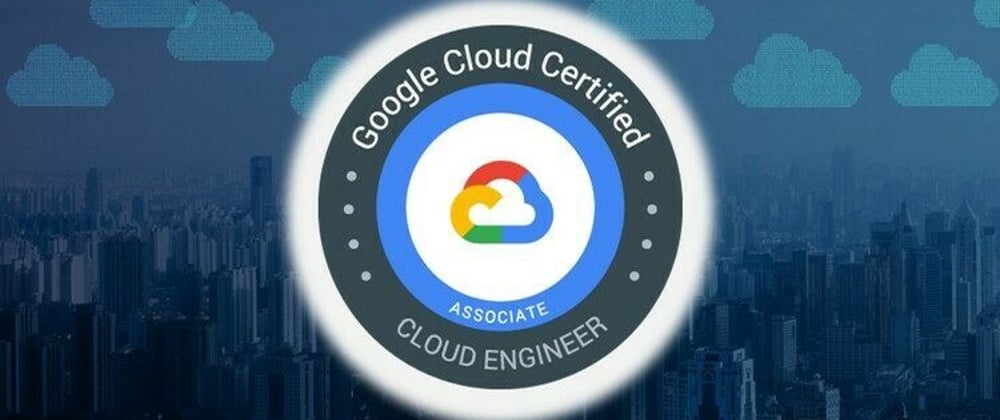 Cover image for How to Ace GCP Associate Cloud Engineer Certification in 2022?
