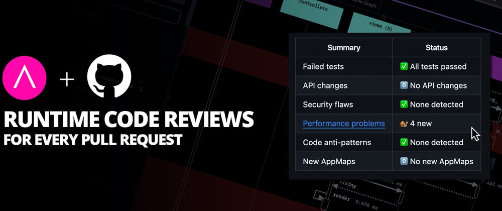 Cover image for Announcing AppMap for GitHub - Runtime Code Reviews for Every Pull Request